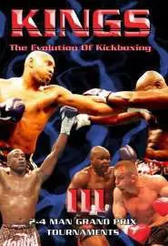 Ring Kings III: The Evolution of Kickboxing - постер