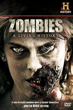 Зомби: Живая история - постер