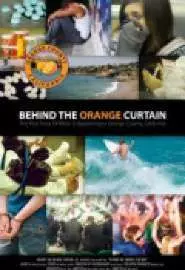 Behind the Orange Curtain - постер