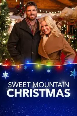 Sweet Mountain Christmas - постер