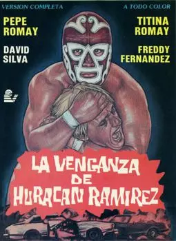 La venganza de Huracán Ramirez - постер