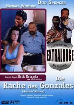 Extralarge: Gonzales' Revenge - постер