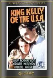 King Kelly of the U.S.A. - постер