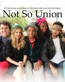 Not So Union - постер