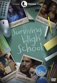 Surviving High School - постер