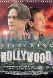 Hijacking Hollywood - постер