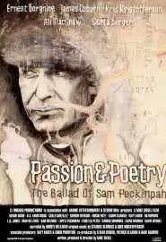 Passion & Poetry: The Ballad of Sam Peckinpah - постер