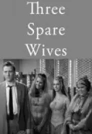 Three Spare Wives - постер