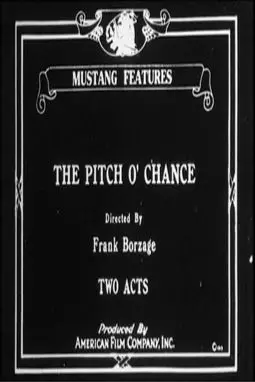 The Pitch o' Chance - постер