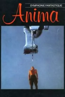 Anima - Symphonie phantastique - постер