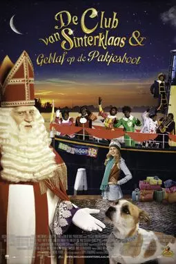 De Club van Sinterklaas & Geblaf op de Pakjesboot - постер