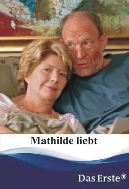 Mathilde liebt - постер