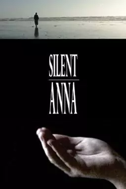 Silent Anna - постер