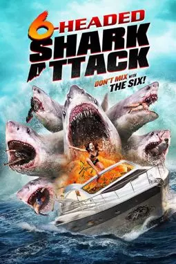 Нападение шестиглавой акулы - постер
