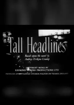 Tall Headlines - постер