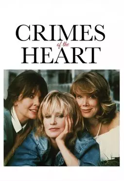 Преступления сердца - постер