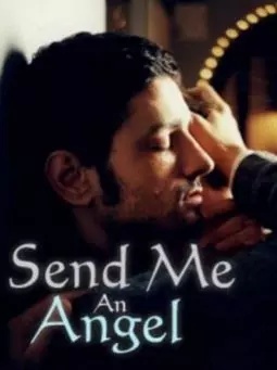 Send Me an Angel - постер