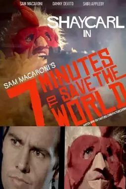 Seven Minutes to Save the World - постер