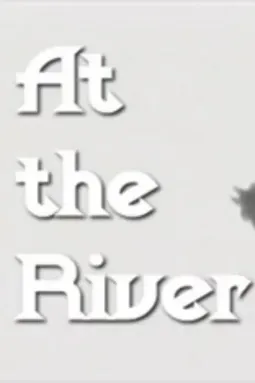 At the River - постер