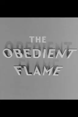 The Obedient Flame - постер