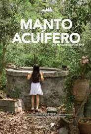 Manto acuífero - постер