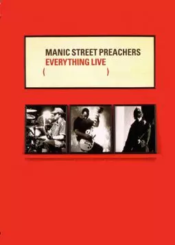 Manic Street Preachers: Everything Live - постер
