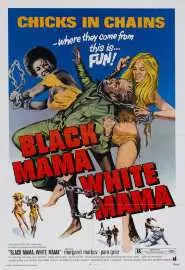 Черная мама, белая мама - постер