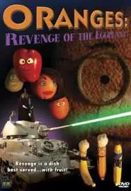 Oranges: Revenge of the Eggplant - постер