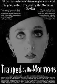 Trapped by the Mormons - постер