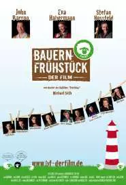 Bauernfrühstück - Der Film - постер