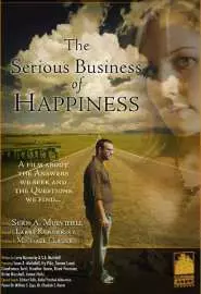 Living Luminaries: The Serious Business of Happiness - постер