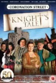 Coronation Street: A Knight's Tale - постер