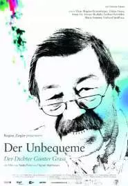 Der Unbequeme - Der Dichter Günter Grass - постер