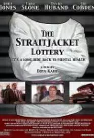 The Straitjacket Lottery - постер