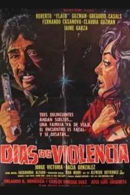 Días de violencia - постер