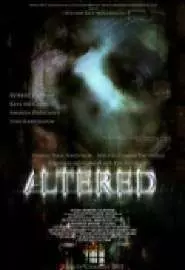 Altered - постер