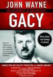 John Wayne Gacy, Defending a Monster - постер