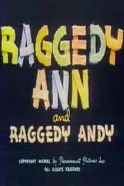 Raggedy Ann and Raggedy Andy - постер