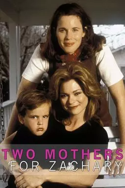 Two Mothers for Zachary - постер