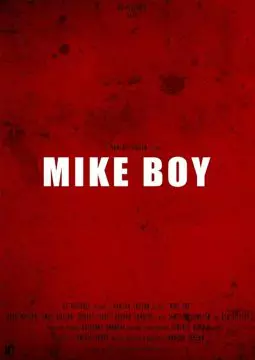 Mike Boy - постер