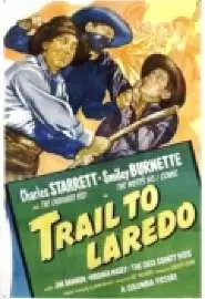 Trail to Laredo - постер
