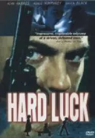 Hard Luck - постер