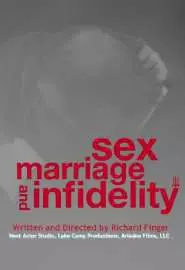 Sex, Marriage and Infidelity - постер