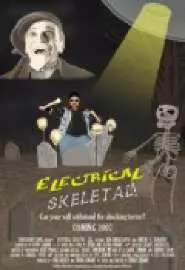 Electrical Skeletal - постер