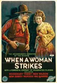 When a Woman Strikes - постер