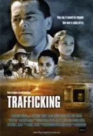 Trafficking - постер
