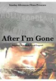 After I'm Gone - постер