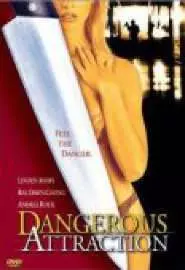 Dangerous Attraction - постер