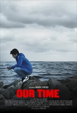 Our Time - постер