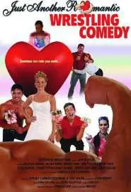 Just Another Romantic Wrestling Comedy - постер